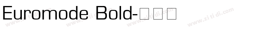 Euromode Bold字体转换